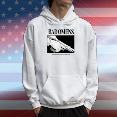 Badomens What's The Difference Between A God And Gun Hoodie Shirt