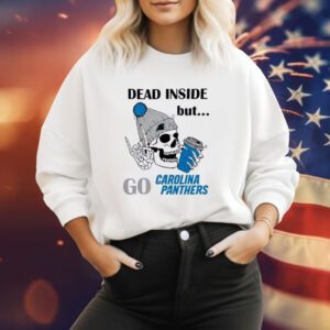 Carolina Panthers Skeleton Dead Inside But Panthers Sweatshirt