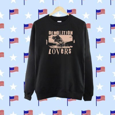 Catchinglizards Demolition Lovers New SweatShirt