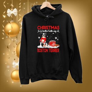 Christmas Is Better With My Black Boston Terrier Dog SweatShirt