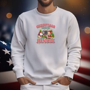 Christmas Movie Junkie Hoodie T-Shirt