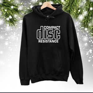 Compact Disc Resistance SweatShirts