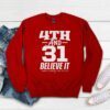 Crimson Alabama Crimson Tide vs. Auburn Tigers Iron Bowl 4th & 31 Sweatshirt