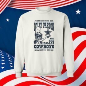 Dolly Parton Dallas Cowboys Texas SweatShirt