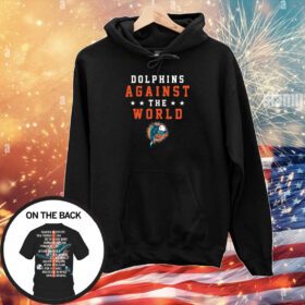 Dolphins Againt The World Hoodie Shirt