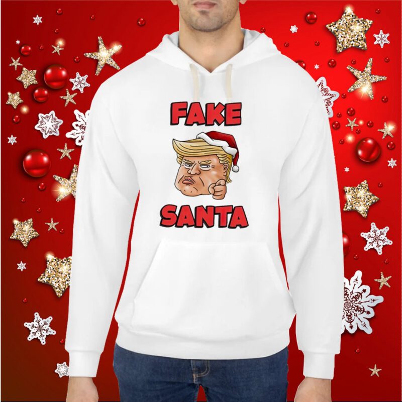 Donald Trump Santa Hat Fake Santa Christmas Hoodie Shirts