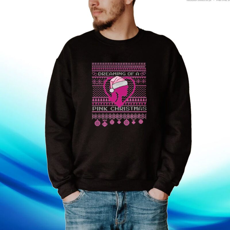 Dreaming Of A Pink Christmas Ugly Hoodie T-Shirts