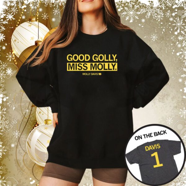 Good Golly, Miss Molly Sweatshirt