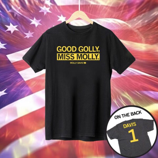 Good Golly, Miss Molly T-Shirt