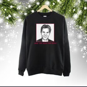 Hivemind Dignan Wanted Have You Seen This Man SweatShirt