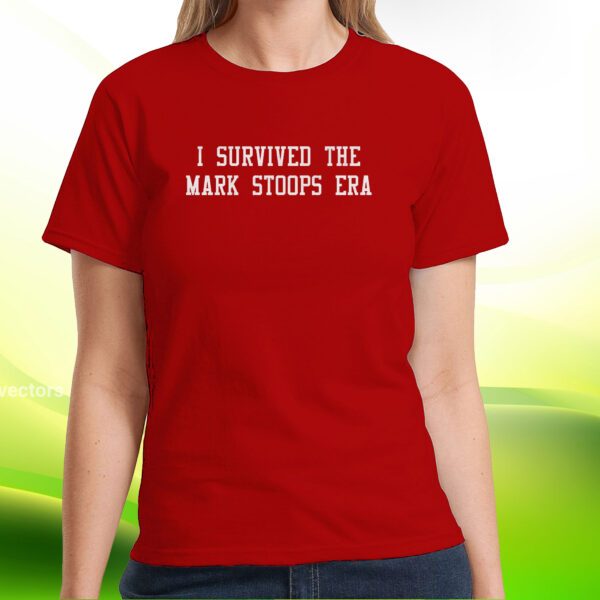 I Survived The Mark Stoops Era SweatShirts