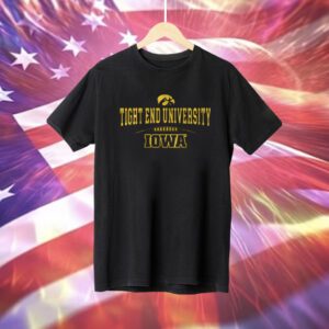 Iowa Football Tight End University T-SHirt