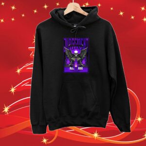 Judgment Day All Rise Cckalexx SweatShirts