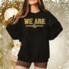 Marquette Basketball We Are Sweatshirt