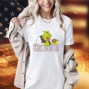 Ogre Shrek loves pie shirt