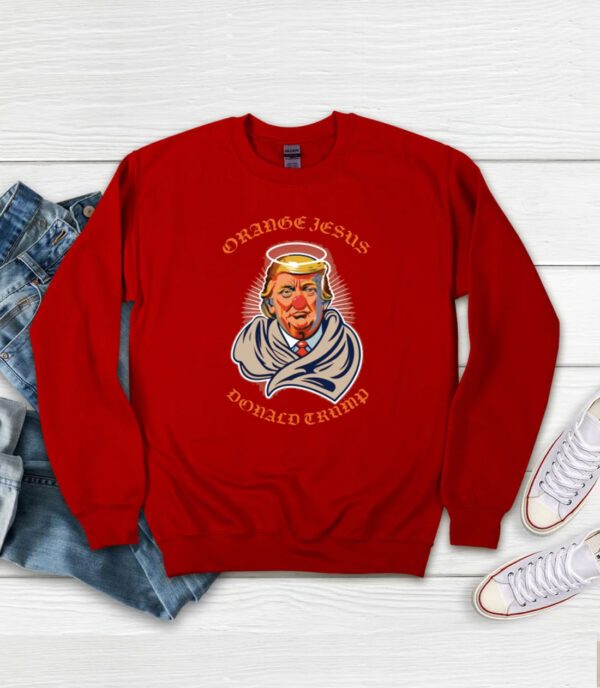 Orange Jesus Donald Trump Sweatshirt