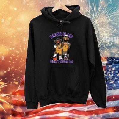 Phil Handy Bron & AD Can’t Beat LA Hoodie T-Shirt