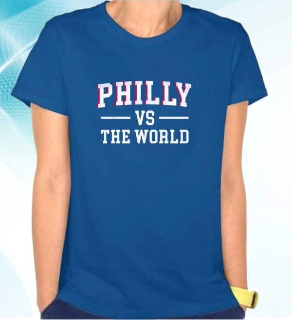 Philly VS The World Basketball Hoodie Shirt