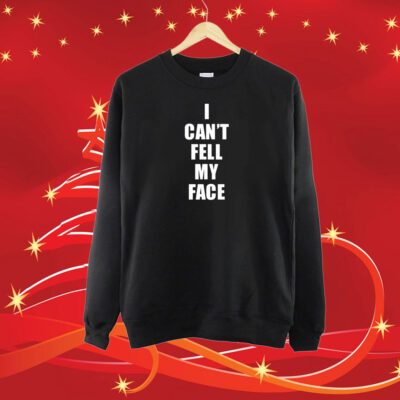 Robbbanks I Can't Feel My Face 430 Ent SweatShirt