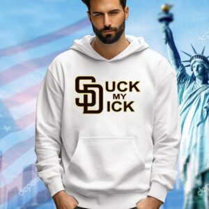 San Diego suck my dick shirt