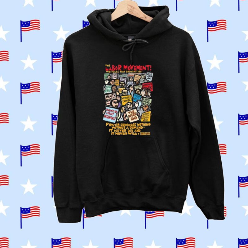 Sara Innamorato Labor Movement The Folks That Brought You The Weekend SweatShirt