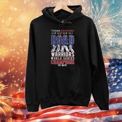 Texas Rangers Warriors World Series Champions 2023 Hoodie Shirt
