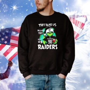 The Grinch they hate us because they ain’t us Las Vegas Raiders Hoodie shirts