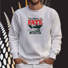 The Magic Of Fate Together Our Chain Remains Unbroken Til The End SweatShirt