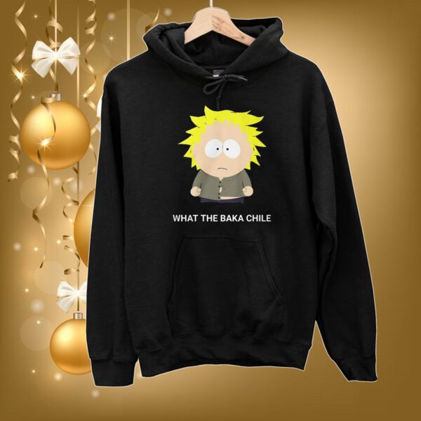 Tweek Tweek What The Baka Chile SweatShirts