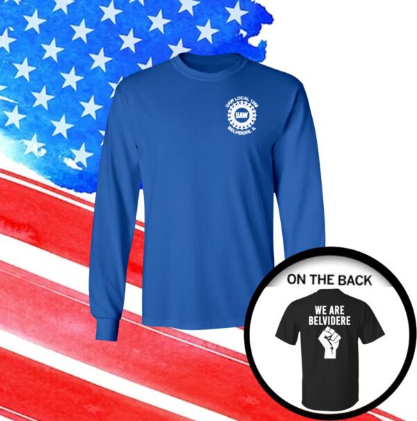 Uaw Local 1268 Belvidere Il Long Sleeve Shirts
