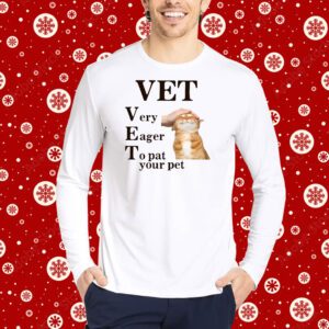 Vet Very Eager To Pat Your Pet Shirt