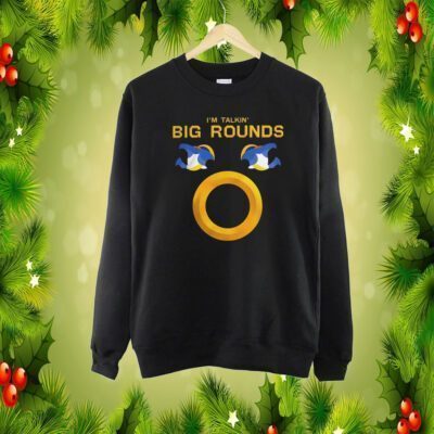 Wdfa I’m talkin big rounds champion SweatShirt