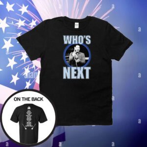 Who’s Next Hoodie T-Shirts