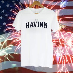 Wizz Havinn T-Shirt