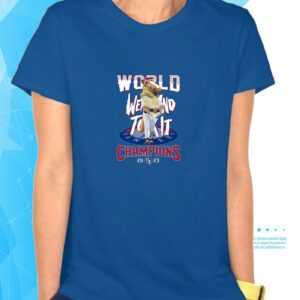 World Went And Took It Champions 2023 Texas Rangers Sweartshirts
