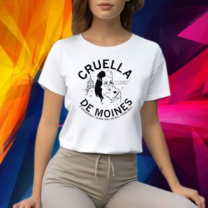 CRUELLA DE MOINES: KIM REYNOLDS SHIRT