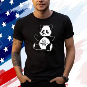 Panda Ill See Myself Out T-Shirt