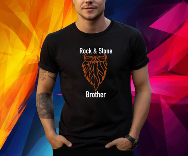 Rock & Stone Brother Shirt