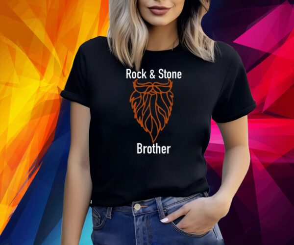 Rock & Stone Brother Shirt