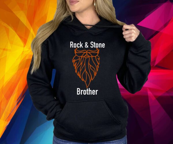 Rock & Stone Brother Shirt