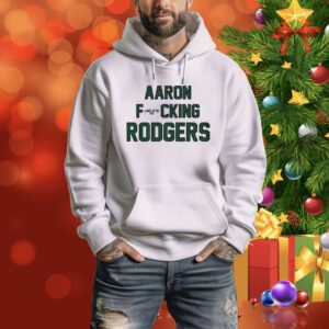 Aaron Fucking Rodgers Sweater