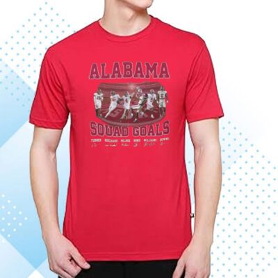 Alabama Squad Goals T-Shirt
