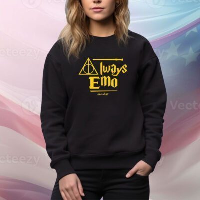 Always Emo Most It Up SweatShirt