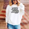 Baby Lock The Door And Turn The Lights Down Low SweatShirt