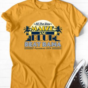 Beat Bama! All the Way Maize and Blue Michigan SweatShirts