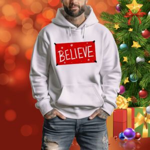 Believe Red Christmas SweatShirts