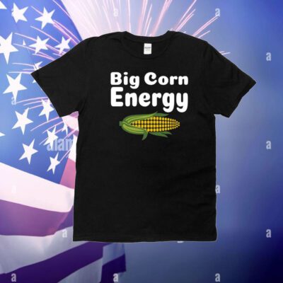 Big Corn Energy T-Shirt