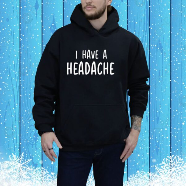 Dude Dad I Have A Headache Sweater