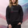 Dumb Gullible Loud Mean Easily Manipulated Maga SweatShirt