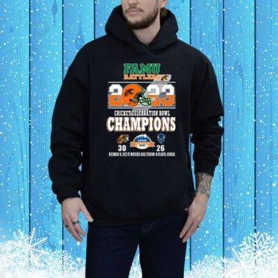 Famu Rattlers 2023 Cricket Celebration Bowl Champions Florida A&M 30 – 26 Howard Bison December 16, 2023 AT Mercedes-Benz Stadium In Atlanta, Georgia Hoodie Shirt